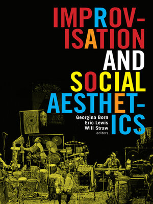cover image of Improvisation and Social Aesthetics
